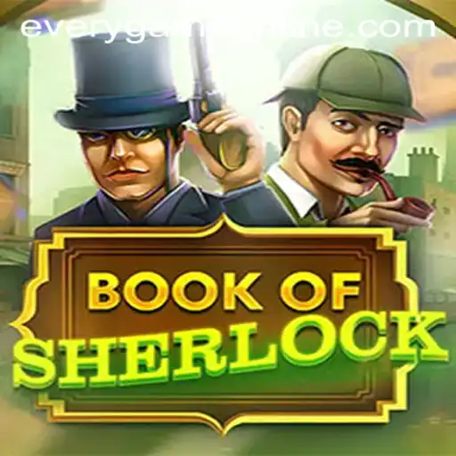 Unveiling BookOfSherlock: A Deep Dive into Everygame's Thrilling Adventure