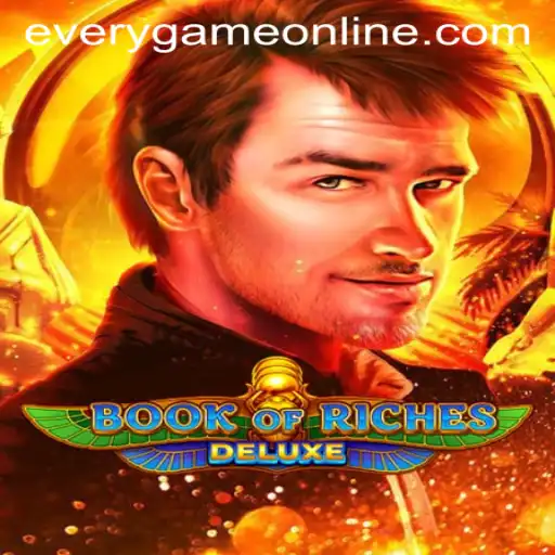 Unveiling Book of Riches Deluxe: A Thrilling Adventure at Everygame
