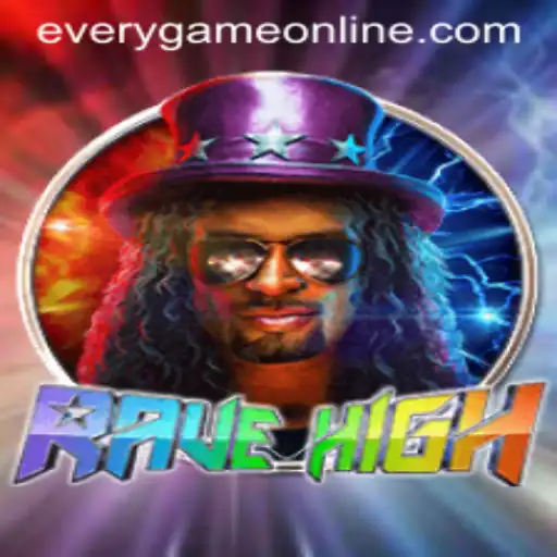 Exploring the Mesmerizing World of RaveHigh: A New Sensation in Everygame